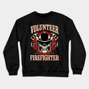 Volunteer Firefighter Crewneck Sweatshirt